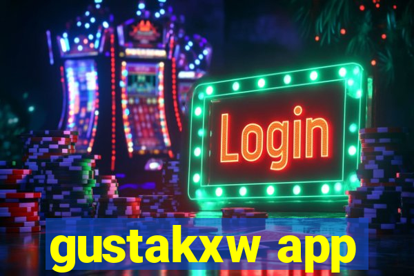 gustakxw app